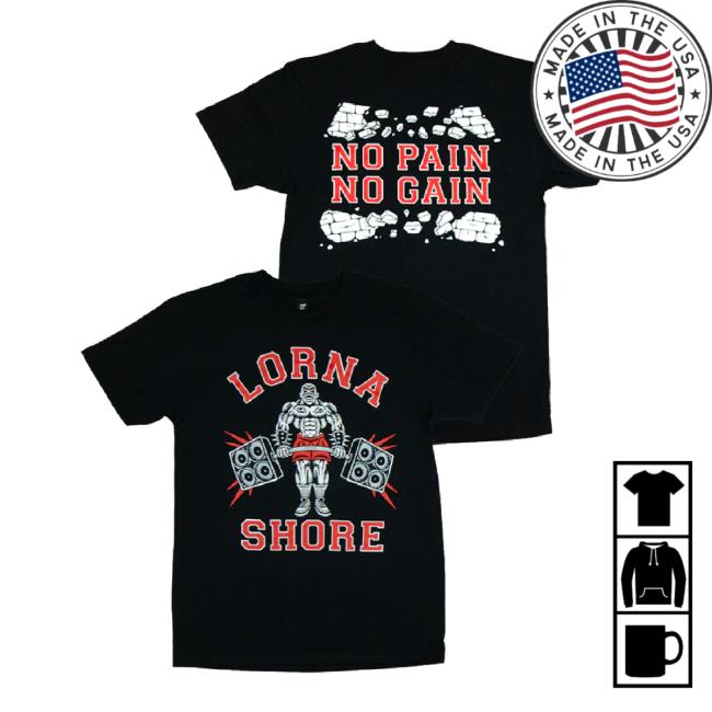 Trending Lornashorestore Shop Lorna Shore No Pain No Gain Sweater Lorna Shore Store Merch