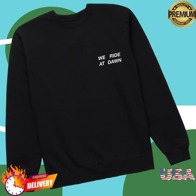 Hannah Berner Merch Store Shop Wrad We Ride At Dawn New Shirt