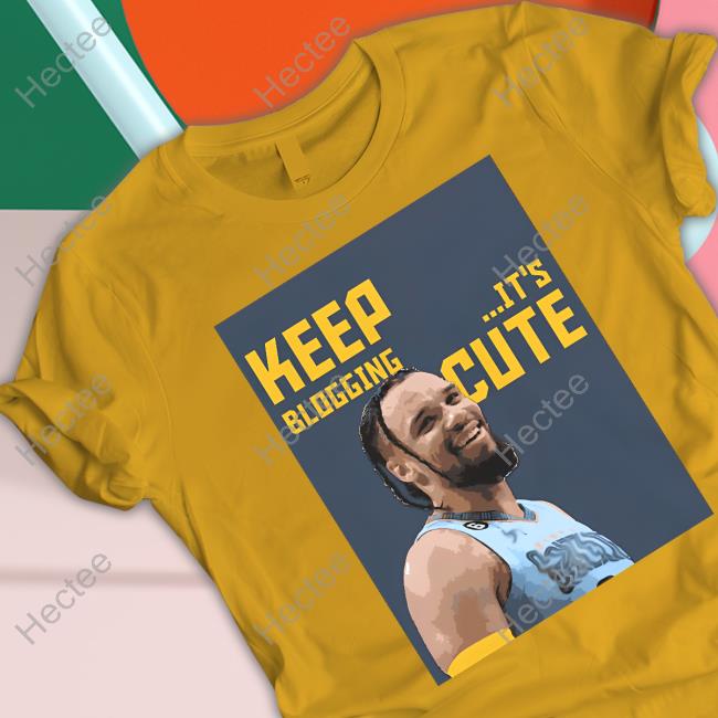 Dillon Brooks Keep Blogging It’S Cute Long Sleeve Memphis Grizzlies