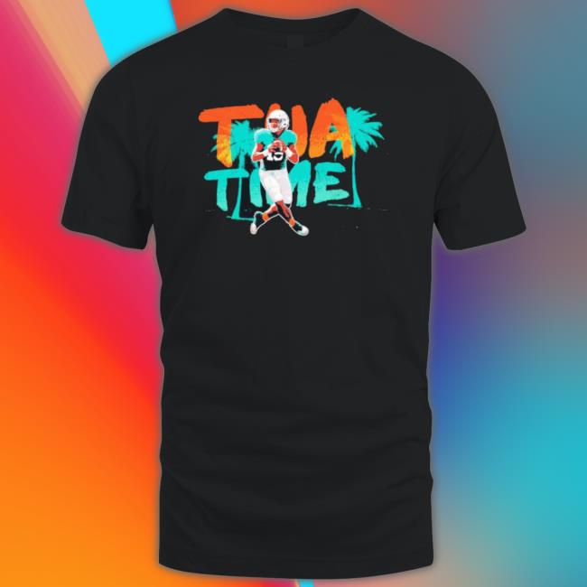 Tua Tagovailoa 01 Miami Dolphins Tua Time Shirt