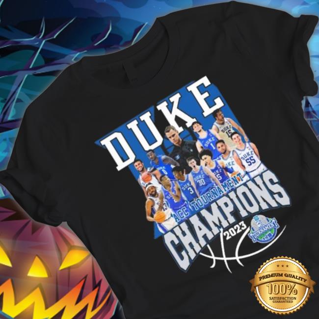 Duke Acc Tournament Champions 2023 shirt