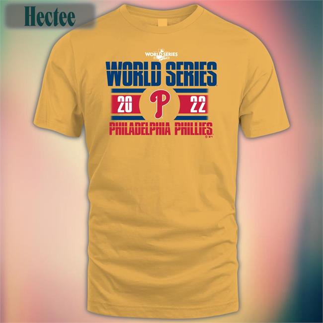 World Series 2022 Philadelphia Phillies T Shirts