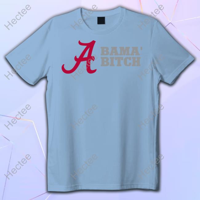 Alabama Bitch Uni Long Sleeve Tee Shirt Heav3nlybodies