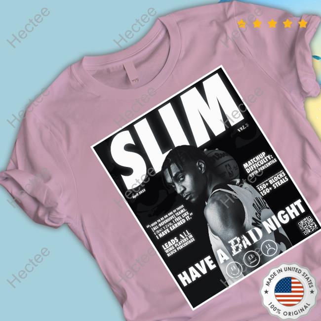 Slim Have A Bad Night Hoodie Slim Have A Bad Night Tee Shirt