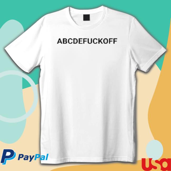 Abcdefuckoff White Tee