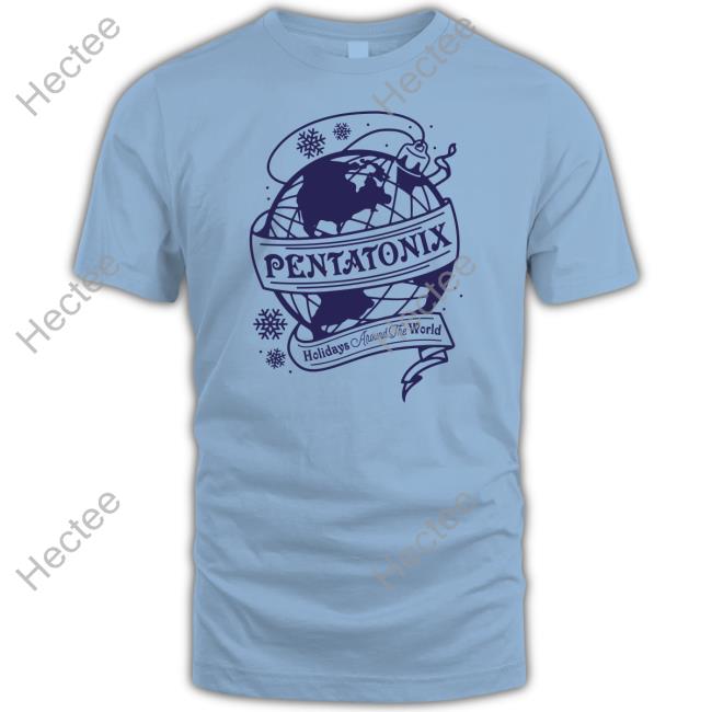 Pentatonix Holidays Around The World Tee Shirt