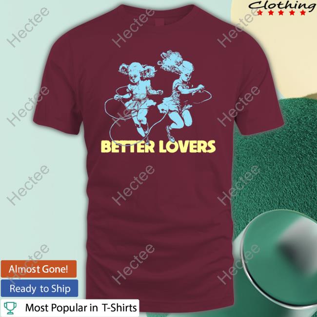 Godmademeananimal Merch Better Lovers Dancing Dolls Hoodied Sweatshirt