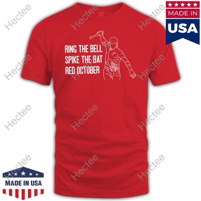 Philly Ring The Bell Spike The Bat Red October T-Shirt