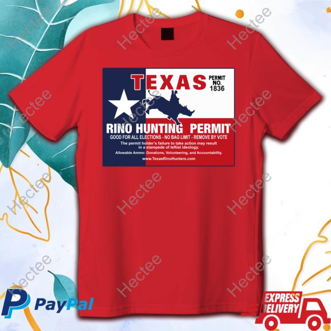 Texas Rino Hunting Permit Good For All Elections No Bag Limit Remove By Vote Hoodie