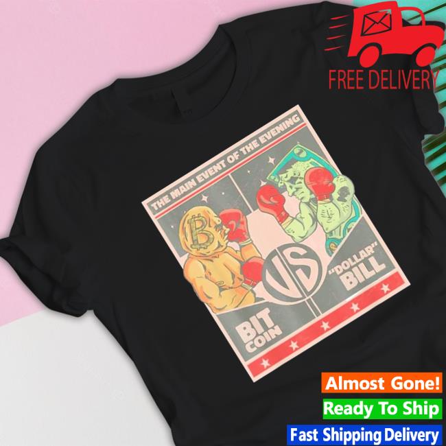 Bitcoin Vs Dollar Bill Vintage Fight Poster Cryptocurrency Sweatshirt