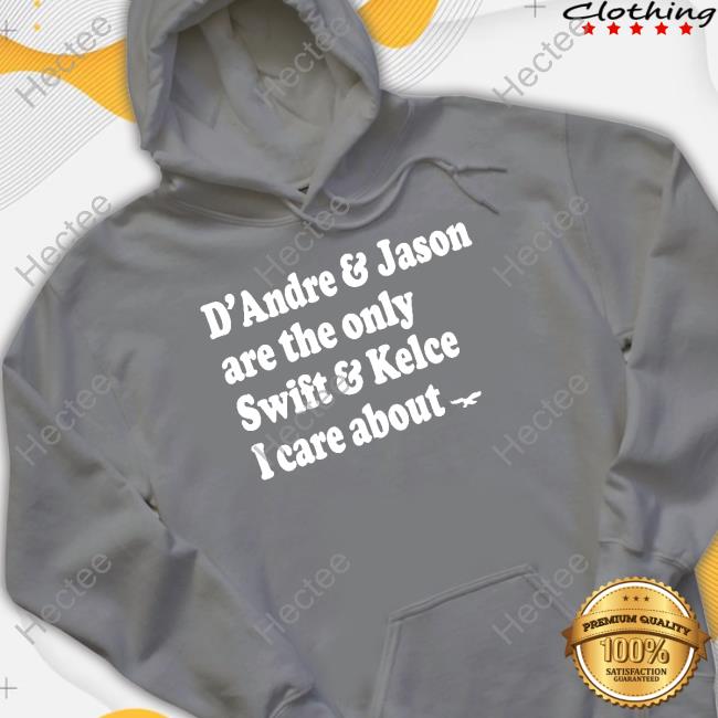 Phillygoat D'andre & Jason Are The Only Swift & Kelce I Care About Tee Philly Football
