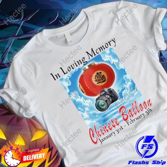 Hardshirts Store In Loving Memory Chinese Balloon T-Shirt