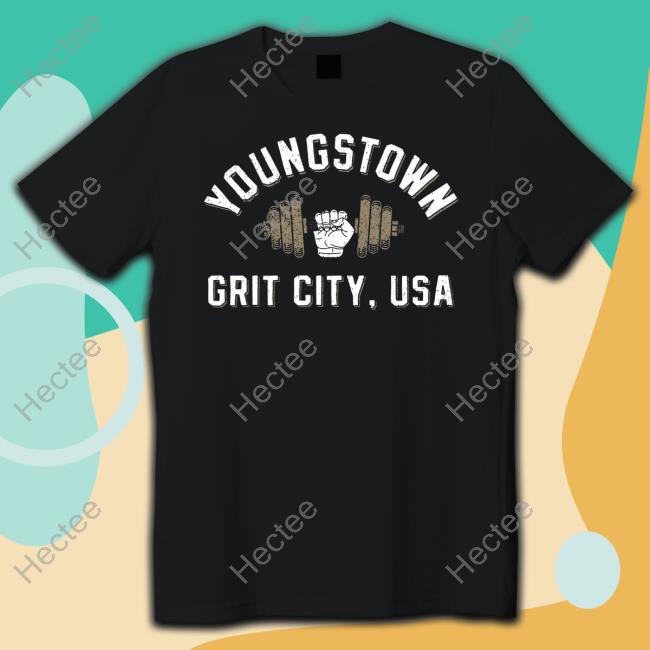Youngstown Store Youngstown Grit City Usa Tee Shirt