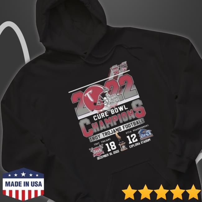 Troy Trojans Vs Utsa Roadrunners 18-12 Cure Bowl Champions 2022 Long Sleeve Shirt