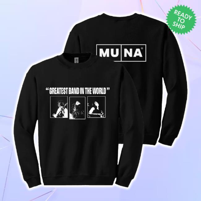 Trending Greatest Band In The World Photo Black Whereismuna Sweaters