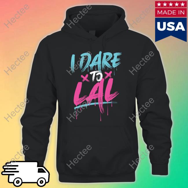 Dare To Lal Long Sleeve Tee Shirt Moesargi Shop