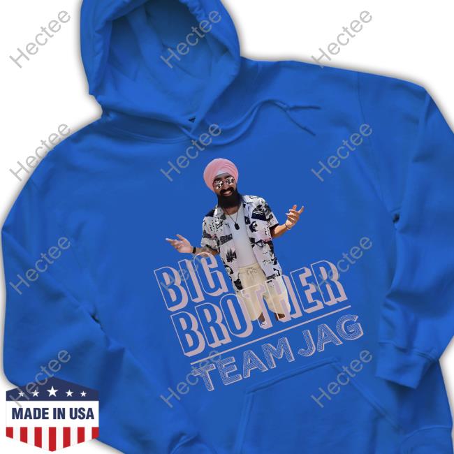 Jag Bains Big Brother Teamjag Shirt