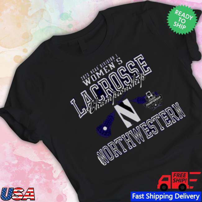 2023 Ncaa Division Iii Women’S Lacrosse Championship Northwestern Wildcats College shirt