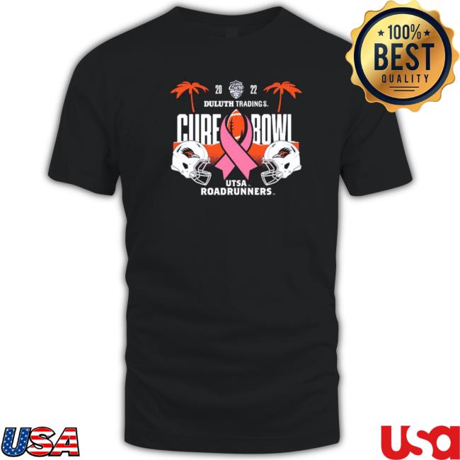 Utsa Roadrunners 2022 Duluth Trading Cure Bowl Shirts