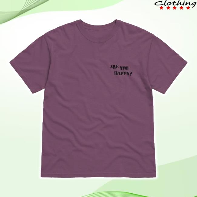 Trending Are You Happy - Hoodie Sweatshirt Beautiful Bastard Shop Merch Store