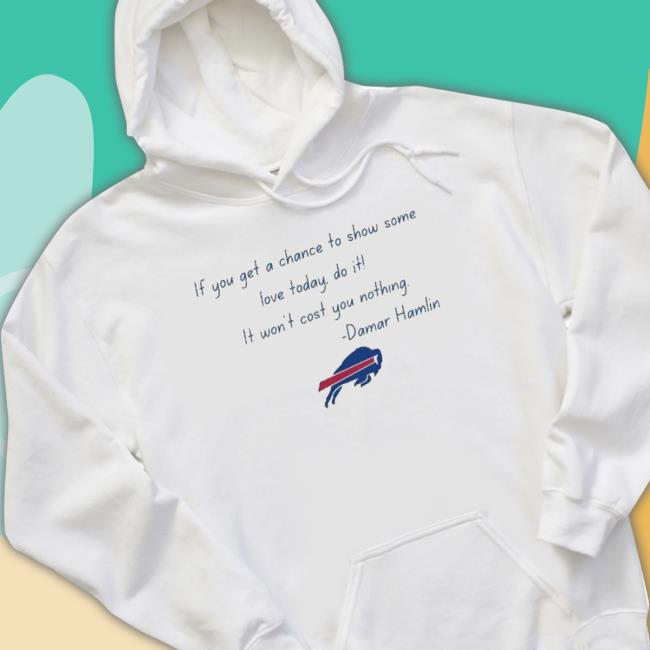 Damar Hamlin Quote – Buffalo Bills #3 Classic Shirt