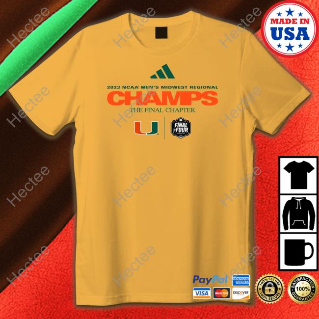 2023 Ncaa Men's Midwest Regional Champs The Final Chapter T-Shirt Canes Men’S Basketball