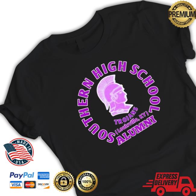 Official Southern High School Trojans Alumni shirt, hoodie, tank top, sweater and long sleeve t-shirt