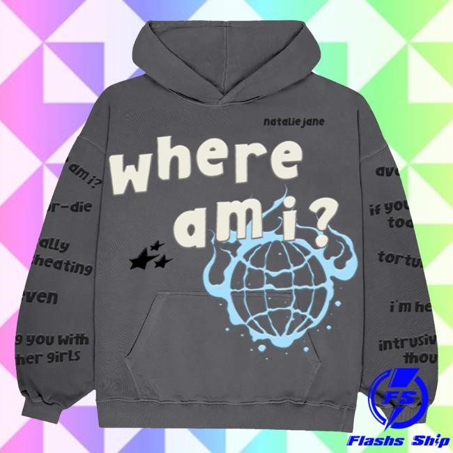 Natalie Jane Store Where Am I Global Cut & Sew Hoodie Sweatshirt