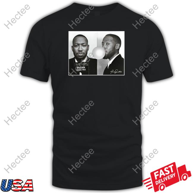 Prank Sinatra T Shirt Lamorne