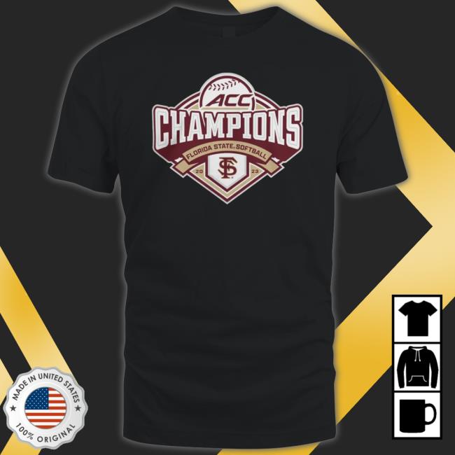 Florida State Seminoles 2023 Ncaa Acc Softball Conference Tournament Champions Shirt