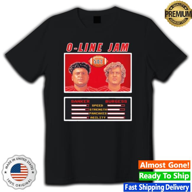 Sanker Burgess O-Line Jam Classic Shirt