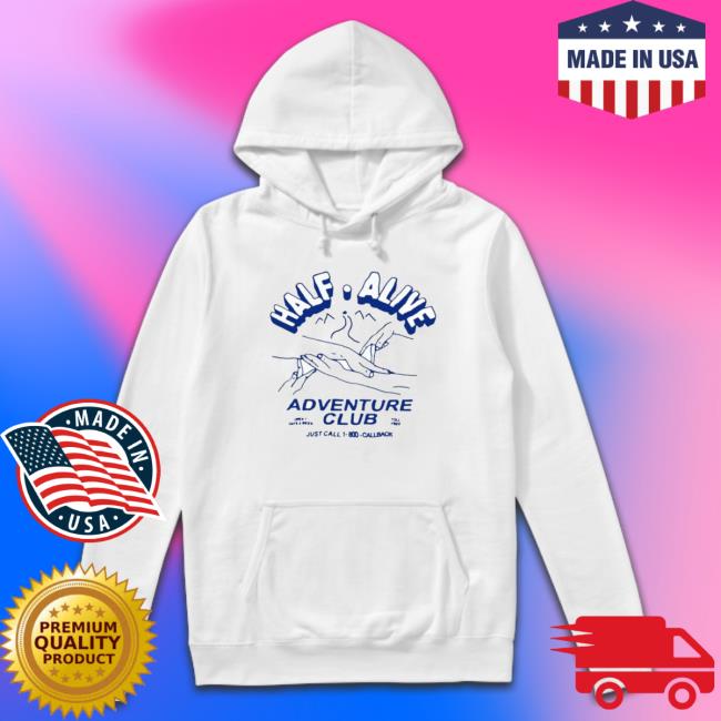 Official Half Alive Adventure Club Shirts