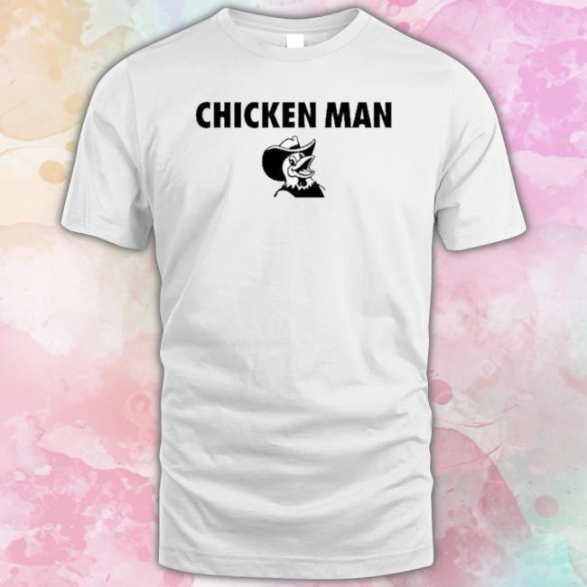Chicken Man Ty Tydebo24 Shirts Chicken Man Ty Tydebo24 Sweatshirts