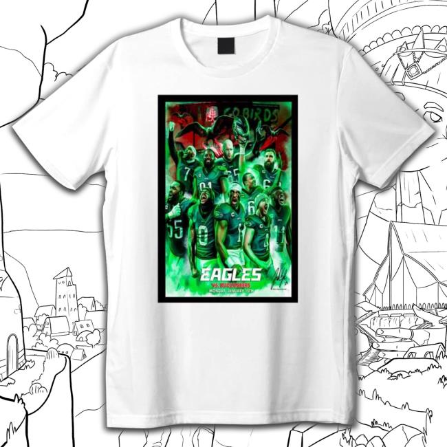 Trending Eagles Vs. Buccaneers Tampa Fl Gameday Poster 2024 Tee