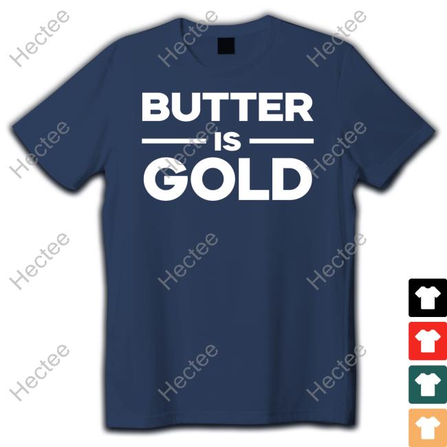 Carnivore Diet Butter Is Gold T Shirt