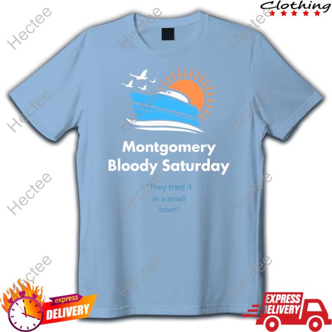 Montgomery Bloody Saturday New Shirt The Last Unicorn