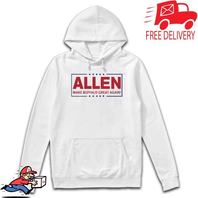 Make Buffalo Great Again Allen Mbga Josh Allen Sweatshirts