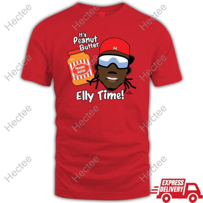 Cincy Shirts Elly De La Cruz It's Peanut Butter Elly Time 44 Hoodie