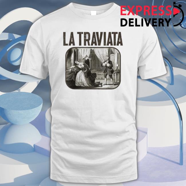 Giuseppe Verdi La Traviata Opera Design For A Opera Vocalist Tee