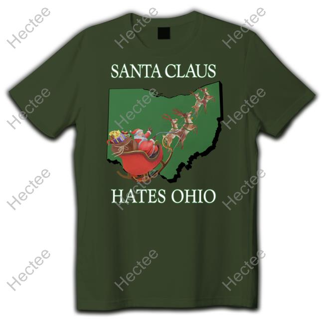 Santa Claus Hates Ohio Sweatshirt