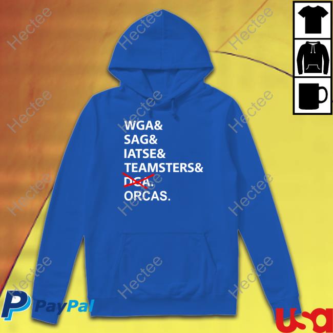 Wga Sag Iatse Teamsters Dga Orcas Shirt, T Shirt, Hoodie, Sweater, Long Sleeve T-Shirt And Tank Top Shawnwines
