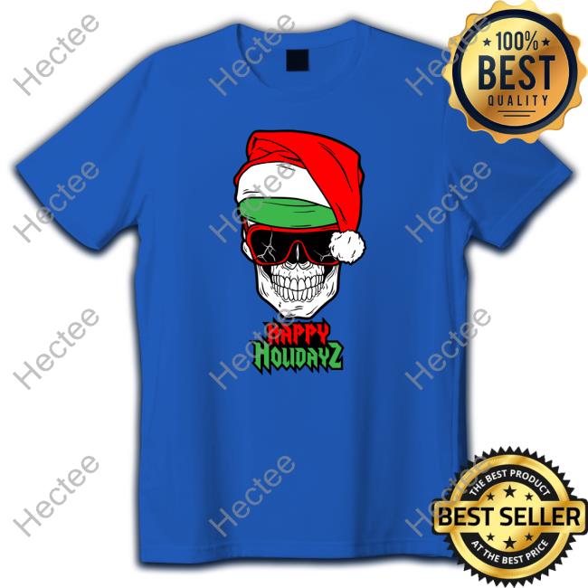 Happy Holidayz Mattcardona T Shirt Matt Cardona Happy Holidayz Mattcardona Hoodie