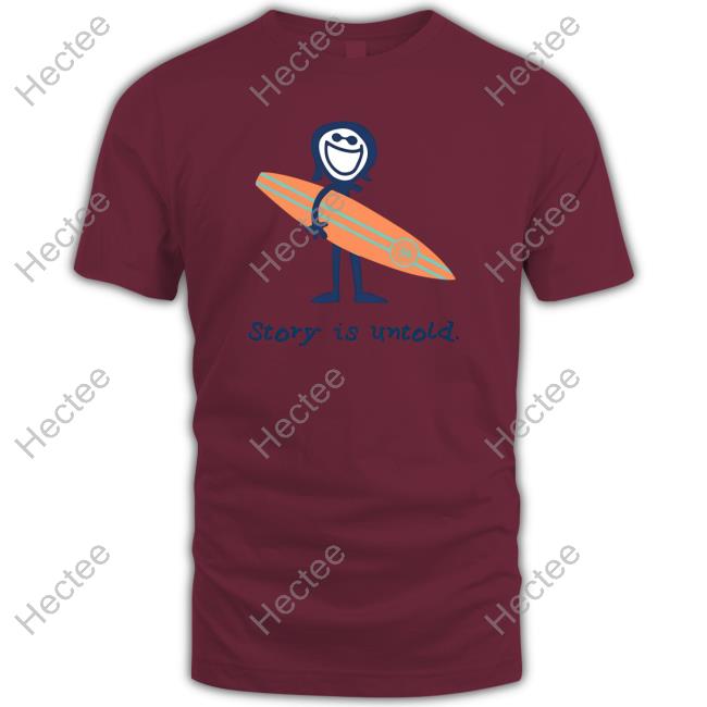 Barstool Sports Story Is Untold Shirt