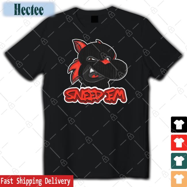 Sneed Em Tee Shirt