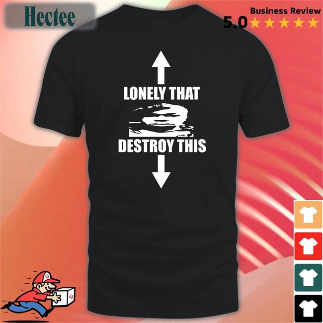 Ohfold Lonely That Destroy This Hoodie