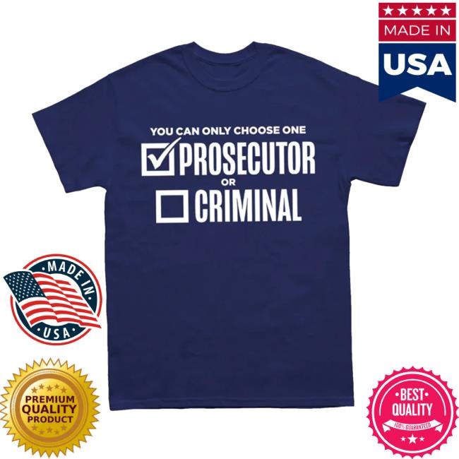 The Lincoln Project Merch Store Kamala Harris You Can Only Choose One Prosecutor Tee Shirt