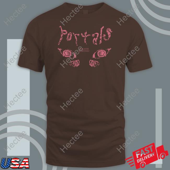 Portals Melanie Martinez T Shirts
