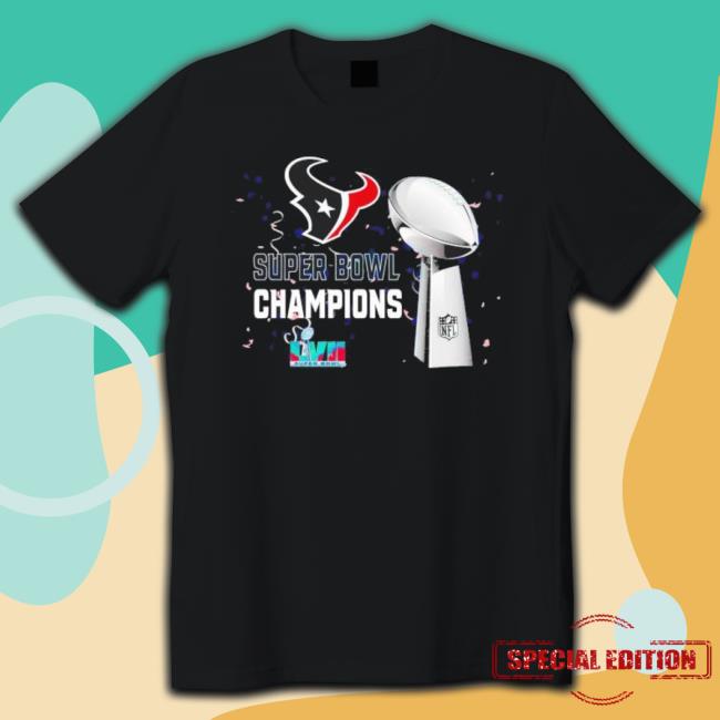 Houston Texans Super Bowl Lvii 2023 Champions T-Shirt Houston Texans Super Bowl Lvii 2023 Champions Tee