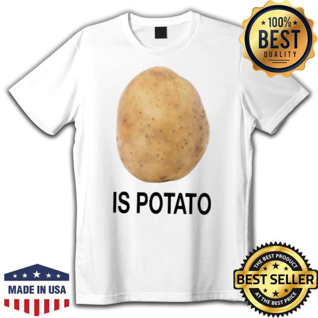 Colbert Is Potato 2023 Shirt