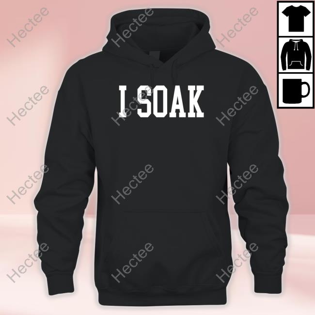 Toxic Tailgate Store I Soak Sweatshirt